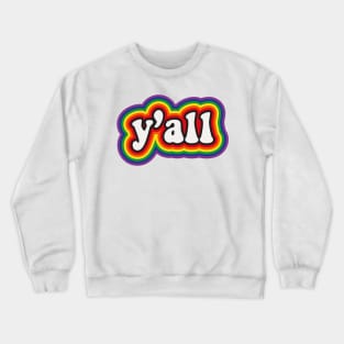 Y'all Crewneck Sweatshirt